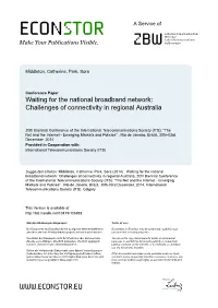 Waiting for the National Broadband Network: Challenges of Connectivity in Regional Australia