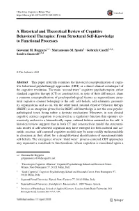 A Historical and Theoretical Review of Cognitive Behavioral Therapies: from Structural Self‑Knowledge to Functional Processes
