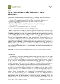 Early Output Quasi-Delay-Insensitive Array Multipliers