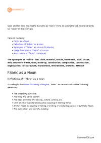 Fabric”? Find 20 Synonyms and 30 Related Words for “Fabric” in This Overview
