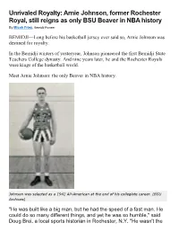 Unrivaled Royalty: Arnie Johnson, Former Rochester Royal, Still Reigns As Only BSU Beaver in NBA History by Micah Friez, Bemidji Pioneer