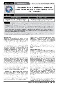 Comparative Study of Shaving and Depilatory Cream for Hair Removal in Inguinal Hernia Surgical Site Preparation