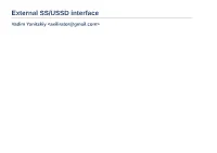 External SS/USSD Interface