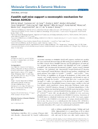 Fam83h Null Mice Support a Neomorphic Mechanism for Human ADHCAI Shih-Kai Wang1, Yuanyuan Hu1, Jie Yang1,2, Charles E