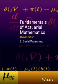 Fundamentals of Actuarial Mathematics Third Edition S