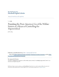 Punishing the Poor: America’S Use of the Welfare System As a Means of Controlling the Impoverished Jill R