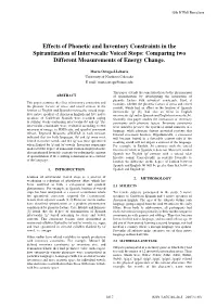 Effects of Phonetic and Inventory Constraints in the Spirantization of Intervocalic Voiced Stops: Comparing Two Different Measurements of Energy Change