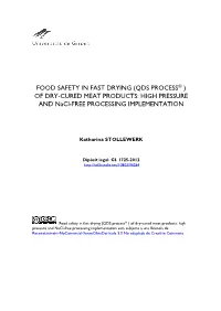 OF DRY-CURED MEAT PRODUCTS: HIGH PRESSURE and Nacl-FREE PROCESSING IMPLEMENTATION