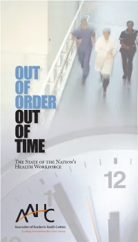 Out of Order, out of Time: the State of the Nation's Health Workforce