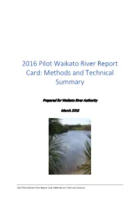2016 Pilot Waikato River Report Card: Methods and Technical Summary