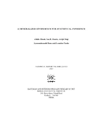 A Generalized Divergence for Statistical Inference