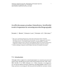 Arcellinida Testate Amoebae (Amoebozoa: Arcellinida): Model of Organisms for Assessing Microbial Biogeography