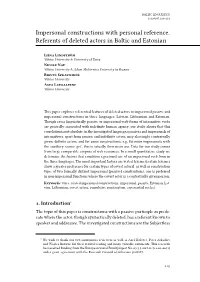 Impersonal Constructions with Personal Reference. Referents of Deleted Actors in Baltic and Estonian