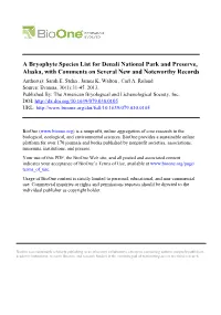 A Bryophyte Species List for Denali National Park and Preserve, Alaska, with Comments on Several New and Noteworthy Records Author(S): Sarah E