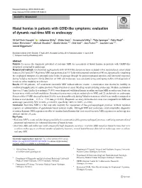 Hiatal Hernias in Patients with GERD-Like Symptoms: Evaluation of Dynamic Real-Time MRI Vs Endoscopy