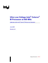 Ultra Low Voltage Intel Celeron M Processor at 600