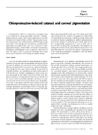 Chlorpromazine-Induced Cataract and Corneal Pigmentation