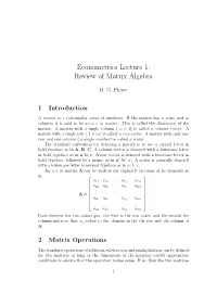 Econometrics Lecture 1: Review of Matrix Algebra