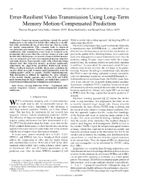 Error-Resilient Video Transmission Using Long-Term Memory Motion