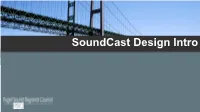 Soundcast Design Introduction