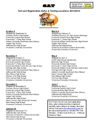 Test and Registration Dates & Testing Locations 2013/2014