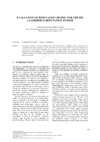 EVALUATION of REPUTATION METRIC for the B2C E-COMMERCE REPUTATION SYSTEM