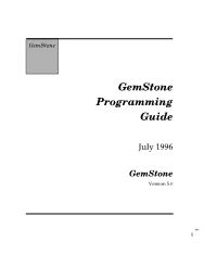 Gemstone Programming Guide