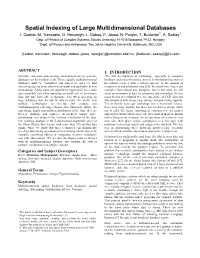 Spatial Indexing of Large Multidimensional Databases I