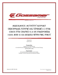 Assurance Activity Report (Ndcpp22e/Stffw14e/VPNGW11) for Cisco FTD (NGFW) 6.4 on Firepower 1000 and 2100 Series with FMC/Fmcv