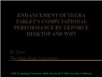 Enhancement of Tegra Tablet's Computational Performance by Geforce Desktop and Wifi