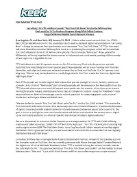 “Tiny Tiny Talk Show” Hosted by Whitney Rice Keek and Ora TV Co‐Produce Program Along with Collab Creators: Target Millennial Mobile Social Network Viewers