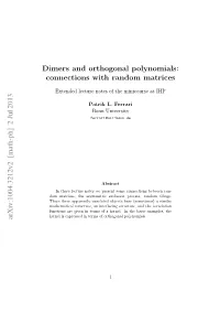Dimers and Orthogonal Polynomials: Connections with Random Matrices