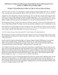 2018 Bounce Trumpet Awards Increases Viewership for the Second Consecutive Year, Seen by 2.4 Million Viewers Sunday Night