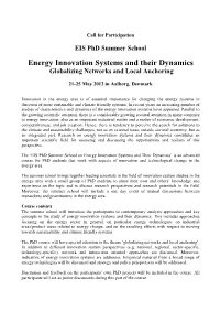 Energy Innovation Systems and Their Dynamics Globalizing Networks and Local Anchoring