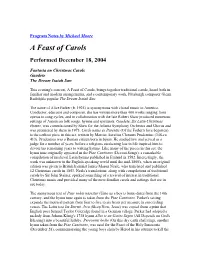 Program Notes by Michael Moore a Feast of Carols Performed December 18, 2004