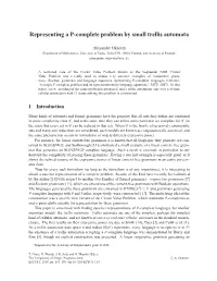 Representing a P-Complete Problem by Small Trellis Automata
