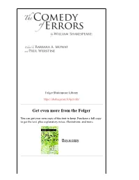 The Comedy of Errors Concerns the Farcical Misadventures of Two Sets of Identical Twins