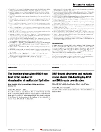 The Thymine Glycosylase MBD4 Can Bind to the Product of Deamination at Methylated Cpg Sites DNA-Bound Structures and Mutants