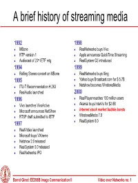 A Brief History of Streaming Media
