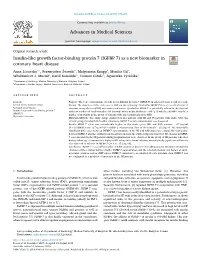 Insulin-Like Growth Factor-Binding Protein 7 (IGFBP 7) As a New