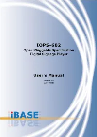 IOPS-602 Open Pluggable Specification Digital Signage Player