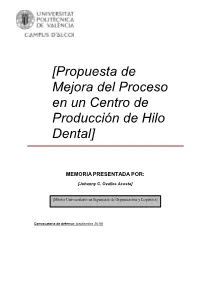 [Propuesta De Mejora Del Proceso En Un Centro De Producción De Hilo