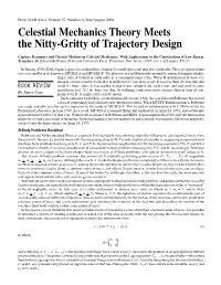 Celestial Mechanics Theory Meets the Nitty-Gritty of Trajectory Design