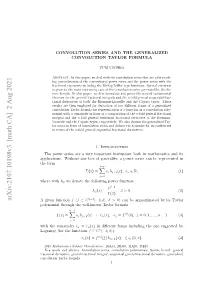 Convolution Series and the Generalized Convolution Taylor