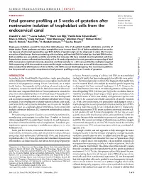 Fetal Genome Profiling at 5 Weeks of Gestation After Noninvasive Isolation of Trophoblast Cells from the Endocervical Canal Chandni V