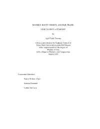HOW to SPOT a FEMINIST by April Faith Thomas a Thesis Submitted To