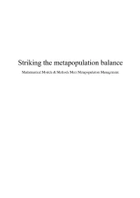 Mathematical Models & Methods Meet Metapopulation Management