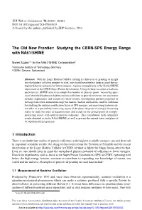Studying the CERN-SPS Energy Range with NA61/SHINE