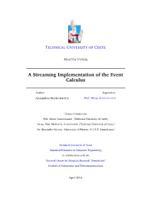 A Streaming Implementation of the Event Calculus