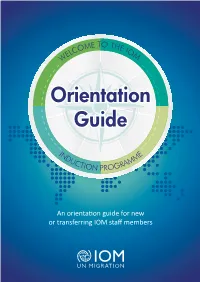 An Orientation Guide for New Or Transferring IOM Staff Members